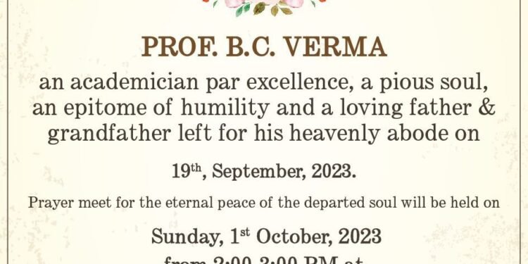 प्रो. बी.सी. वर्मा के लिए प्रार्थना सभा 1 अक्तूबर को