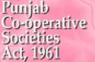 CABINET OKAYS VARIOUS AMENDMENTS IN PUNJAB COOPERATIVE SOCIETIES ACT, 1961